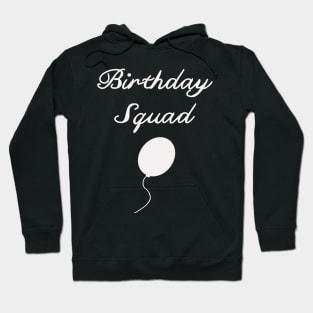 birthday squad party celebrating balloon design Hoodie